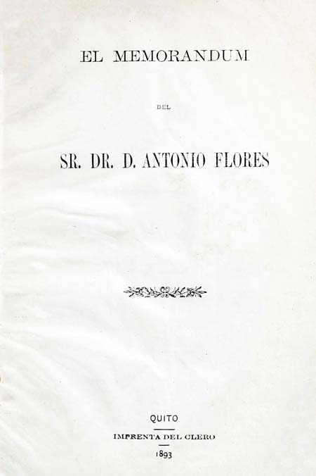 El memorandum del Sr. Dr. D. Antonio Flores [referente á la nueva versión del Concordato] [Folleto].