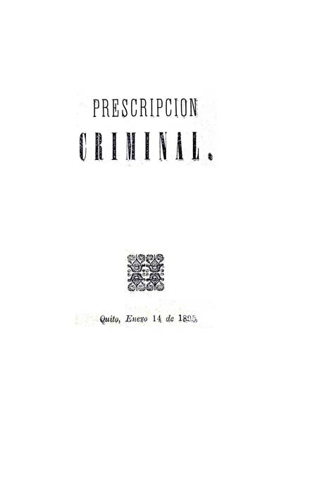 Prescripción criminal [Folleto].