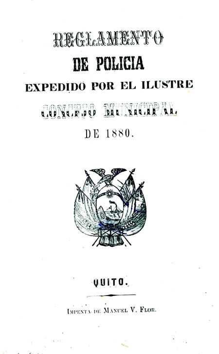 Reglamento de Policía expedido por el Ilustre Concejo Municipal de 1880