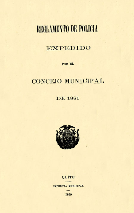 Reglamento de Policía expedido por el Concejo Municipal de 1881.