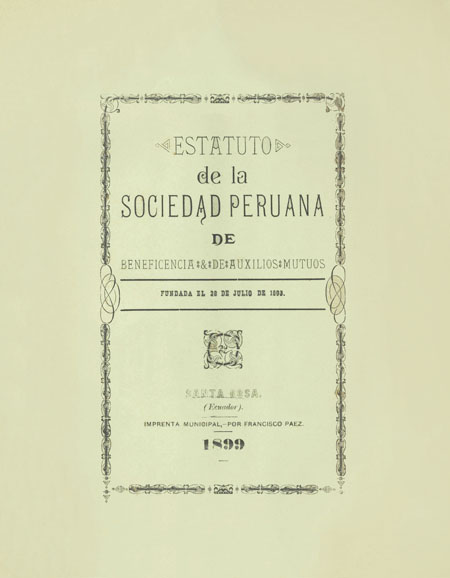Estatuto de la Sociedad Peruana de Beneficencia & Auxilios Mutuos, fundada el 28 de julio de 1893 [Folleto].