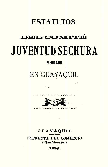 Estatutos del Comité Juventud Sechura fundado en Guayaquil [Folleto].