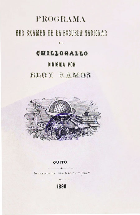 Programa del examen de la escuela nacional de Chillogallo dirigida por Eloy Ramos (Folleto).