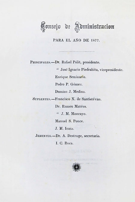 Memoria del Banco de Crédito Hipotecario presentada por el Consejo de Administración a la Junta Jeneral [sic] de Accionistas sobre las operaciones correspondientes al año de 1876 (Folleto).