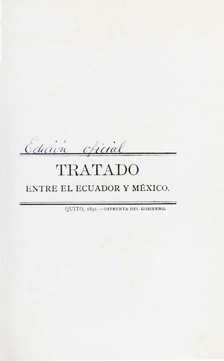 Tratado entre el Ecuador y México (Folleto).
