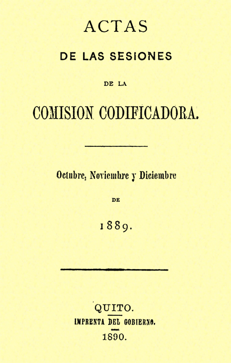 Actas de las sesiones de la Comisión Codificadora. Octubre, Noviembre y Diciembre de 1889 (Folleto).