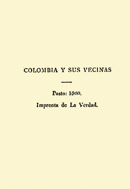 Colombia y sus vecinas (Folleto).