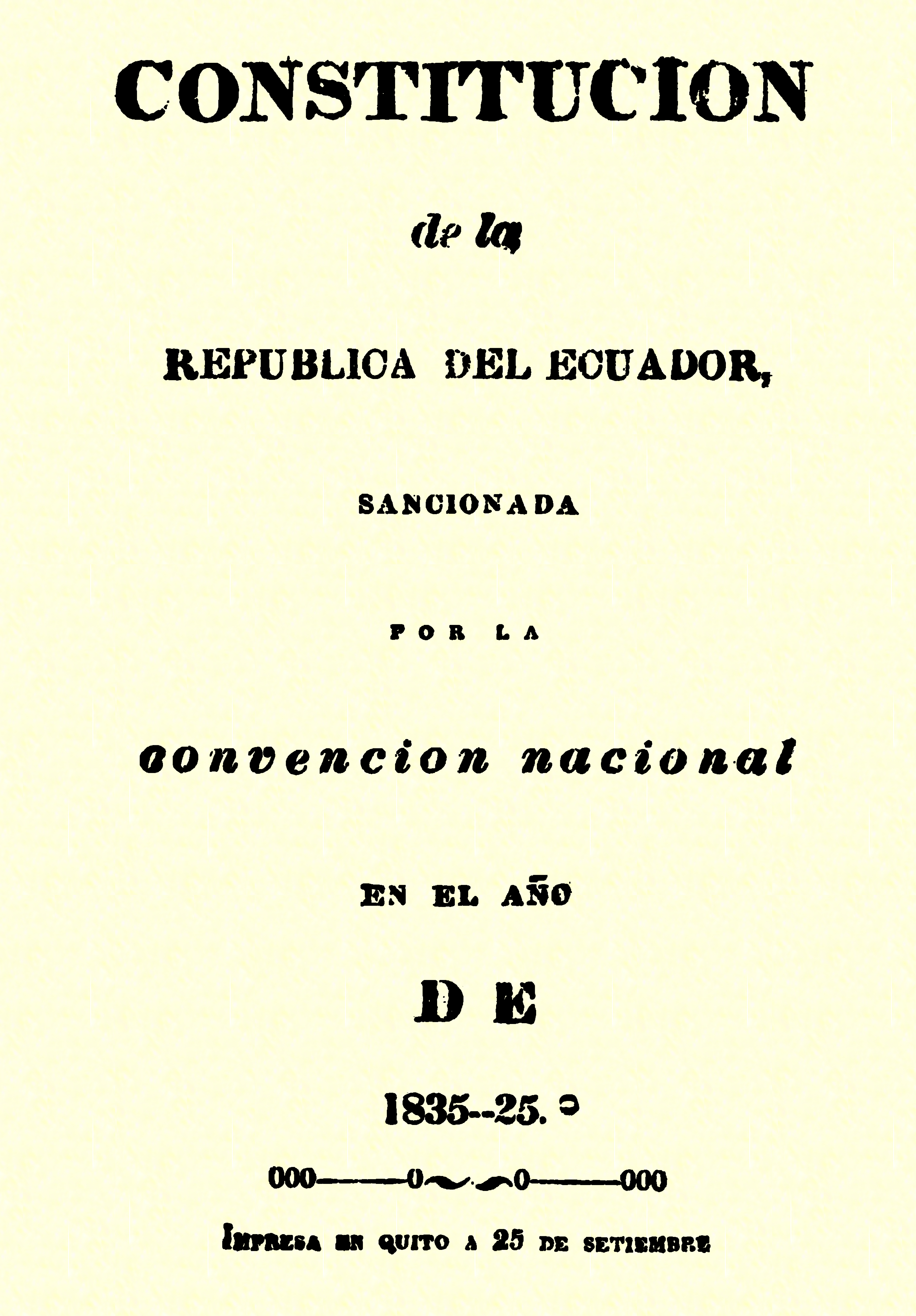 Constitución de la República del Ecuador : sancionada por la Convención Nacional en el año de 1835-25.