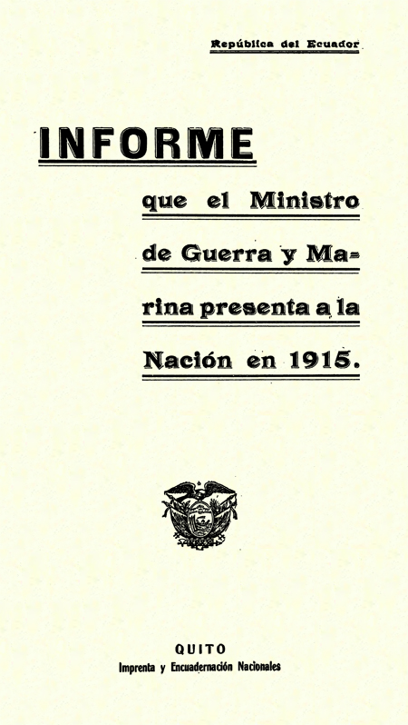 Informe que el Ministro de Guerra y Marina presenta a la Nación en 1915.
