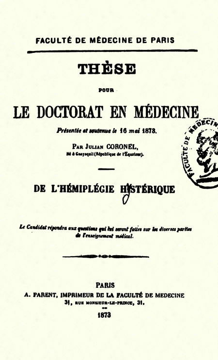 Thèse pour le doctorat en médecine présentée et soutenue le 16 mai 1878 : de L'Hémiplégie Hystérique.