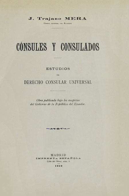 Cónsules y consulados : estudios de derecho consular universal.