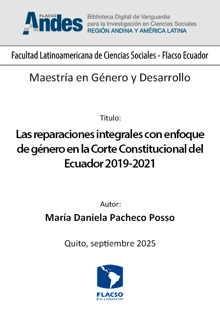 Las reparaciones integrales con enfoque de género en la Corte Constitucional del Ecuador 2019-2021