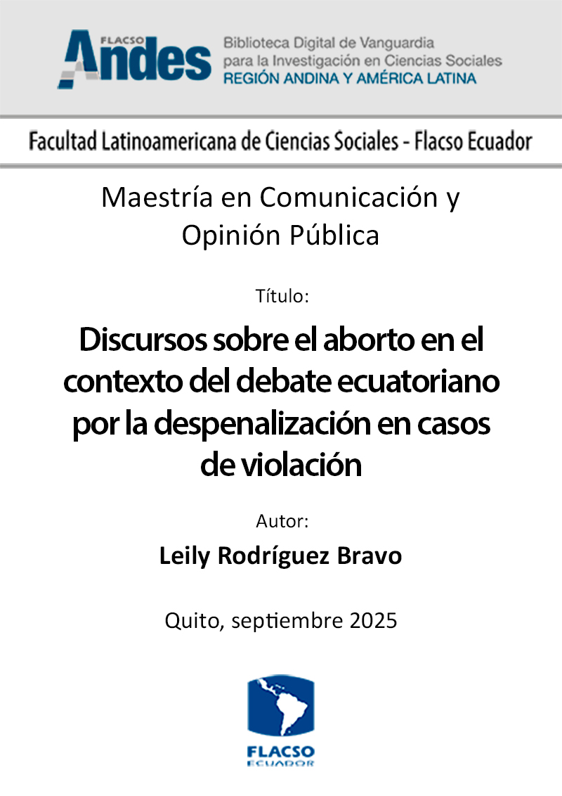 Discursos sobre el aborto en el contexto del debate ecuatoriano por la despenalización en casos de violación