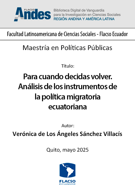 Para cuando decidas volver. Análisis de los instrumentos de la política migratoria ecuatoriana