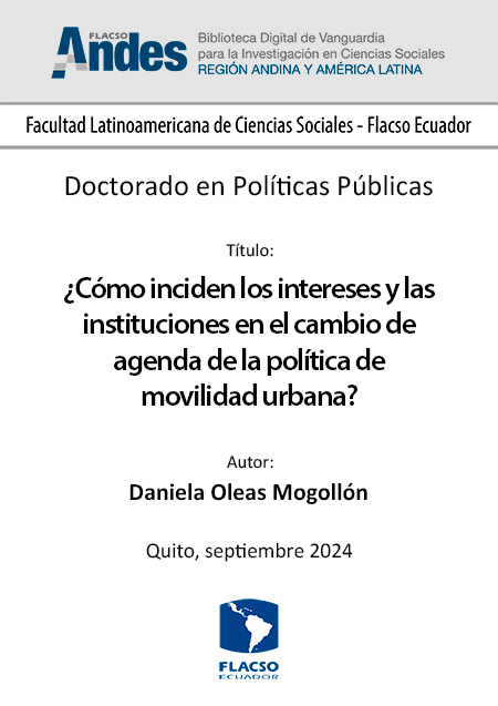 ¿Cómo inciden los intereses y las instituciones en el cambio de agenda de la política de movilidad urbana?